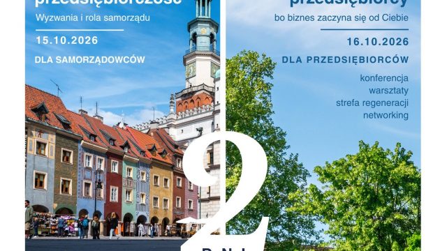Konferencja samorządowa 16. edycji Dni Przedsiębiorczości Poznań